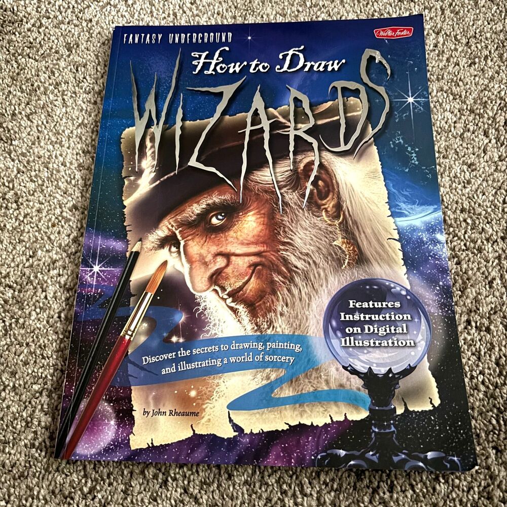 How to Draw Wizards John Rheaume Fantasy Underground Walter Foster Art Book NEW